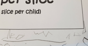 A child's name, written in pencil, undernealth the words 'slice per child'